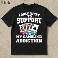 Funny Gambler Casino Player Don't Be A Loser Keep Gambling T-Shirt - Meme Shirt Offensive Meme Shirt