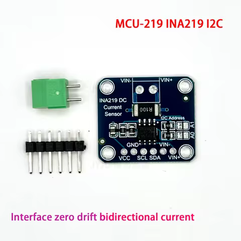 MCU-219 INA219 I2C port Zero drift bidirectional current power supply monitoring sensor module MCU I