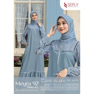 Seply Gamis Meyra-92/ Muslim Fashion/