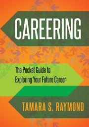 Careering Tamara S. Raymond