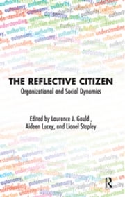 The Reflective Citizen Laurence J. Gould