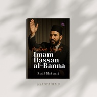Mutiara Wasiat Imam Hassan Al-Banna | Rasid Muhammad | Santai Ilmu Publication