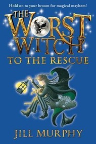 The Worst Witch to the Rescue by Jill Murphy (US edition, hardcover)