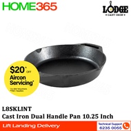Lodge Cast Iron Dual Handle Pan 10.25 Inch L8SKLINT