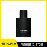 แท้ 100% TF Ombre Leather น้ำหอมผู้ชาย น้ำหอมผู้หญิง EDP 100ML