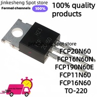 5PCS FCP20N60 20N60 FCP16N60N 16N60N FCP190N60E 190N60E  FCP11N60 FCP16N60 16N60 TO-220 MOS field-ef