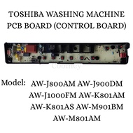 TOSHIBA AW-J800AM / AW-J900DM / AW-J1000FM WASHING MACHINE PCB BOARD (CONTROL BOARD)