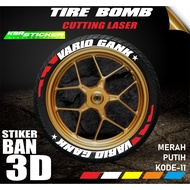 Tire Sticker Tire Font/ Tire Bomb/ 3D Tire Sticker (VARIO GANK) IP.KKRS STICKER.CODE-11