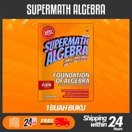 Aster Edu Buku Latihan Matematik Tingkatan 123  Supermath Algebra - Foundation Of Algebra [READY STO