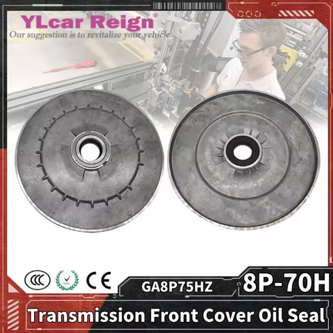 GA8P75HZ 8P-70H Auto Transmission Front Cover Front Oil Seal For BMW X5/F15 G38/F18 F10 F02 Car Acce