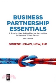 91575.Business Partnership Essentials ― A Step-by-step Action Plan for Succeeding in Business With a Partner