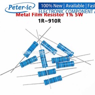 (5pcs) 5W Metal Film Resistor 1R~910R 1% 2.2R 4.7R 3.3R 10R 22R 68R 100R 220R 470R 510R 680R 820R Oh
