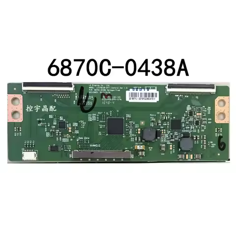 6870C-0438A LC470EUN-SFF1_Control_Ver 1.0 T-CON BOARD for LG TV ...etc. Replacement Board tcon 6870C
