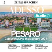 Italienisch lernen Audio – Pesaro, Italiens Kulturhauptstadt 2024 Eliana Giuratrabocchetti