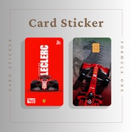 FORMULA ONE CARD STICKER - TNG CARD / NFC CARD / ATM CARD / ACCESS CARD / TOUCH N GO CARD / WATSON CARD