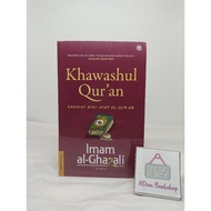 Book Of KHAWASHUL QURAN The Efficacy Of Verse AL QURAN IMAM AL GHAZALI QAF