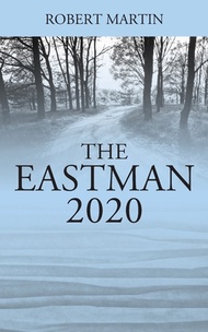 (外文書)The Eastman: 2020 Paperback Outskirts Press English