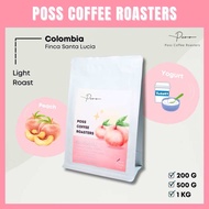 Poss Coffee Roasters เมล็ดกาแฟคั่ว Colombia Santa Lucia Peach (Barrel Aged) 200g 500g 1kg บดฟรี