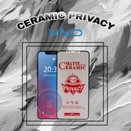 Matte AntiSpy Privacy Ceramic VIVO S1 S1PRO V15 V20 V20SE V21 Y11 Y12 Y15 Y17 Y12S Y19 Y20 Y20S Y21 