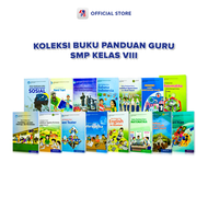 Buku Panduan Guru Kurikulum Merdeka SMP Kelas 8 Kemendikbud / PPKN / Bahasa Indonesia / Seni Musik /