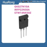 20 Pieces/Batch GK027N10A GK027N10 IRFP22N50 IRFP22N50A STW14NK50Z W14NK50Z TO-247