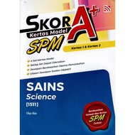 BUKU LATIHAN (2026) : SKOR A+  KERTAS MODEL SPM SAINS SCIENCE (1511) KERTAS 1&2