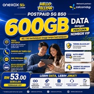 ONEXOX VIP POSTPAID B50 XOX 5G 600GB HIGHSPEED UNLIMITED DATA CALL HOTSPOT