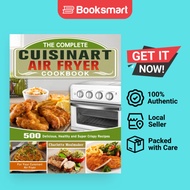 The Complete Cuisinart Air Fryer Cookbook - Paperback - English - 9781649842862