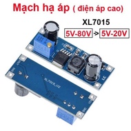 Voltage reduction power circuit, low voltage XL7015 high voltage from 5V - 80V to 5V - 20V