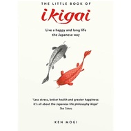 Little Book Of Ikigai by Ken Mogi