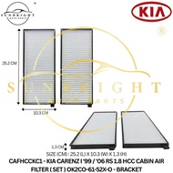 KIA CARENZ I '99 / '06 RS 1.8 HCC CABIN AIR FILTER ( SET ) OK2CO-61-52X-O - BRACKET