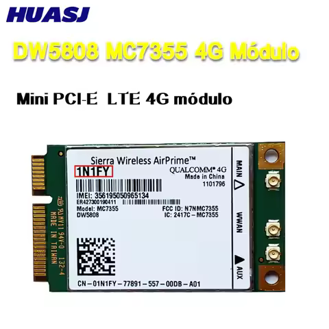 Huasj Airprime MC7355 PCI-E LTE/HSPA + GPS + 100Mbps tarjeta 1N1FY DW5808 Sierra 4G módulo para Dell
