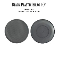 [ON HAND] 10PCS 821 BLACK PLASTIC BILAO 10" / BILAO / PLASTIC BILAO / 10 INCHES