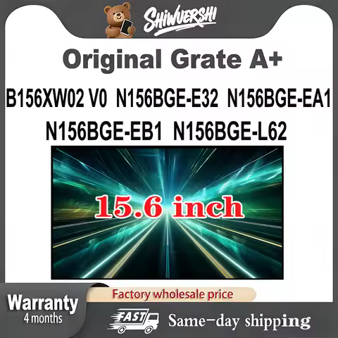 Original New A+ 15.6" Thick Laptop Lcd Screen Panel B156XW02 V0 N156BGE E32 N156BGE EA1 N156BGE EB1 