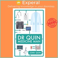 Dr Quin, Medicine Man by John Quin (UK edition, paperback)