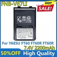 New 2200mAh FNB-V67Li Battery for YAESU FT60 FT60R FT60R VX110 VX120 VX146 VX150 VX160 VX180 VXA120 