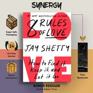 8 Rules of Love by Jay Shetty