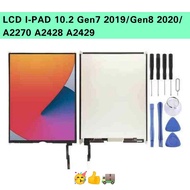 หน้าจอ LCD สำหรับ  iPad 10.2 Gen7 2019/Gen8(2020) A2270 A2428 A2429