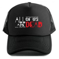 All of us Are Dead Mesh Cap High Quality Baseball Cap