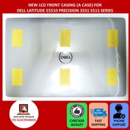 NEW DELL LATITUDE E5510 PRECISION 3551 5511 SERIES LCD BACK COVER FRONT CASING A CASE 0F0N34