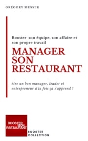 Manager Son Restaurant Gregory Messer