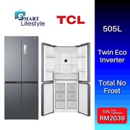 【FREE SHIPPING】TCL 505L Twin Eco Inverter 4 Door Refrigerator TR-C505AGP