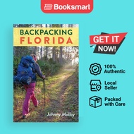 Backpacking Florida by Johnny Molloy | Paperback | University Press of Florida | 9780813080062