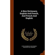[100% Original Books] - A New Dictionary, English and French, and French and English by Louis Chamba