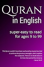 Quran in English: Super-Easy to Read. For ages 9 to 99.