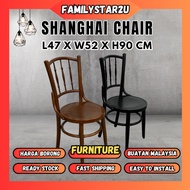 familystar2u - Shanghai Chair Wooden Kerusi Kopitiam Kedai Kopi Antique Classic Dining Chair Meja Ke