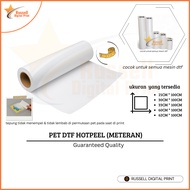 MESIN Russell Polyflex Pet Transfer Film DTF Premium | Suitable for All Dtf Machines