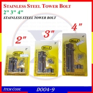 2"  3"  4" STAINLESS STEEL TOWER BOLT - D004-959 D004-960 D004-961