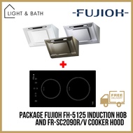 [BUNDLE] FUJIOH FH-5125 Induction Hob 60cm and FR-SC2090R/V Chimmey Cooker Hood 90cm