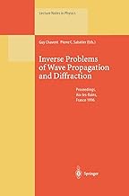 Inverse Problems of Wave Propagation and Diffraction: Proceedings of the Conference Held in Aix-les-